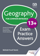 Geography for Common Entrance 13+ Exam Practice Answers (for the June 2022 exams)