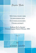 Mitteilungen der Schweizerischen Entomologischen Gesellschaft, Vol. 7