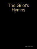 Read Pdf The Griot's Hymns