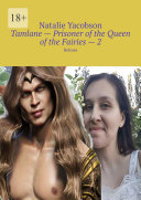 Read Pdf Tamlane – Prisoner of the Queen of the Fairies – 2. Release