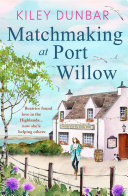 Matchmaking at Port Willow