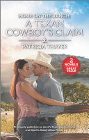 Home on the Ranch: A Texan Cowboy's Claim pdf