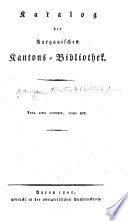 Katalog der Aargauischen Kantons-Bibliothek