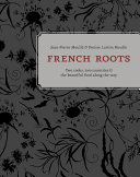 French Roots Book