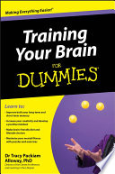 Training Your Brain For Dummies