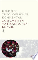 Die Dokumente des Zweiten Vatikanischen Konzils: Theologische Zusammenschau und Perspektiven