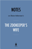 Read Pdf Notes on Diane Ackerman’s The Zookeeper’s Wife by Instaread