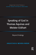 Read Pdf Speaking of God in Thomas Aquinas and Meister Eckhart