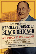 Read Pdf The Merchant Prince of Black Chicago