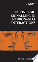 Purinergic Signalling In Neuron Glia Interactions