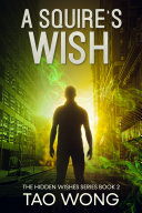Read Pdf A Squire's Wish (Hidden Wishes #2)