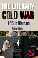 Read Pdf Literary Cold War, 1945 to Vietnam