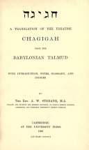 Hagigah A translation of the treatise Chagigah from the Babylonian Talmud