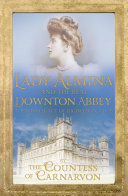 Read Pdf Lady Almina and the Real Downton Abbey