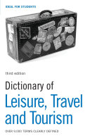 Read Pdf Dictionary of Leisure, Travel and Tourism