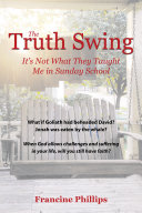 The Truth Swing