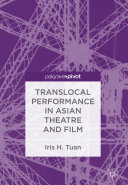Read Pdf Translocal Performance in Asian Theatre and Film