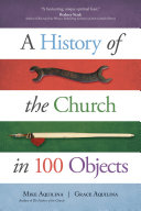 Read Pdf A History of the Church in 100 Objects
