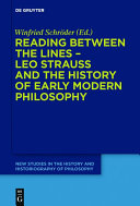 Read Pdf Reading between the lines – Leo Strauss and the history of early modern philosophy