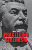 Read Pdf Practicing Stalinism