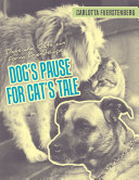 Read Pdf Dog’S Pause for Cat’S Tale