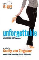 Unforgettable: An It Girl Novel pdf