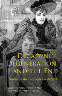 Decadence, Degeneration, and the End Book