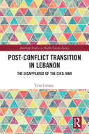 Read Pdf Post-Conflict Transition in Lebanon
