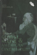 George Kleine and American Cinema
