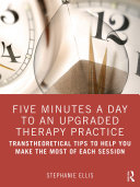 Read Pdf Five Minutes a Day to an Upgraded Therapy Practice
