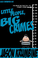 Little People, Big Crimes pdf