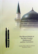 Read Pdf The Blessed Model of the Holy Prophet Muhammad (sa) and the Caricatures