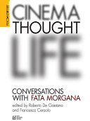 CINEMA, THOUGHT, LIFE. Conversations with Fata Morgana pdf
