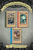 Read Pdf A Series of Unfortunate Events Collection: Books 7-9