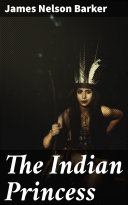 The Indian Princess
