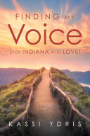 Read Pdf Finding My Voice (For Indiana with Love)