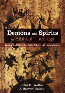 Read Pdf Demons and Spirits in Biblical Theology