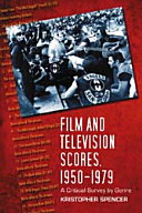 Film and Television Scores, 1950Ð1979