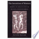 The Invention Of Women