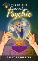 Read Pdf The Ex Who Conned a Psychic