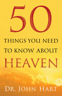 Read Pdf 50 Things You Need to Know About Heaven