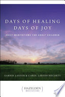 Days Of Healing Days Of Joy