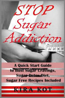 Stop Sugar Addiction