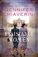 Resistance Women: A Novel