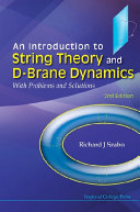 Read Pdf An Introduction to String Theory and D-Brane Dynamics