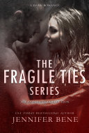 Read Pdf The Fragile Ties Series