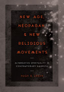 Read Pdf New Age, Neopagan, and New Religious Movements