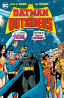 Batman & the Outsiders Vol. 1 Book
