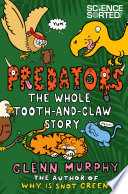 Predators: The Whole Tooth and Claw Story pdf book