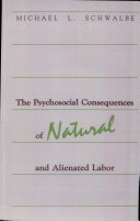 Read Pdf Psychosocial Consequences of Natural and Alienated Labor